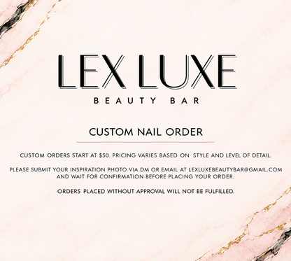 CUSTOM Nail Order (APPROVAL ONLY)